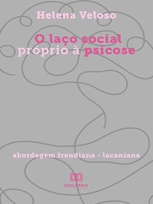 cover image of O laço social próprio à psicose